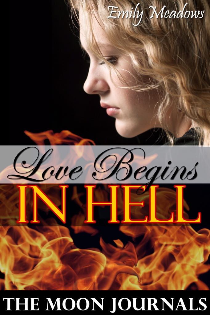 For some, love begins when you least expect it. For Elana, falling in love begins in Hell. 